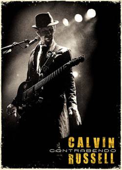Calvin Russell : Contrabendo (DVD)